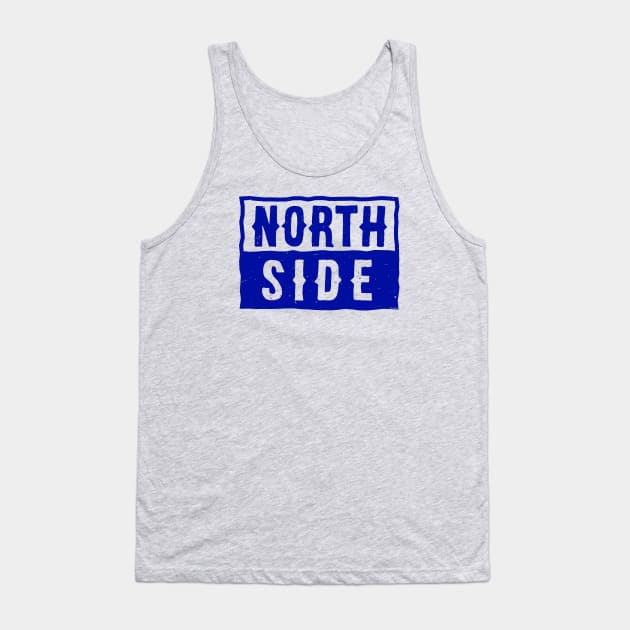 North Side (blue - worn) [Rx-Tp] Tank Top by Roufxis